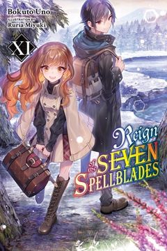 portada Reign of the Seven Spellblades, Vol. 11 (Light Novel): Volume 11 (en Inglés)