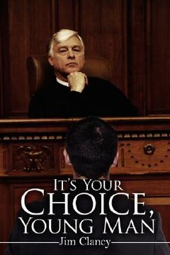 portada it's your choice, young man
