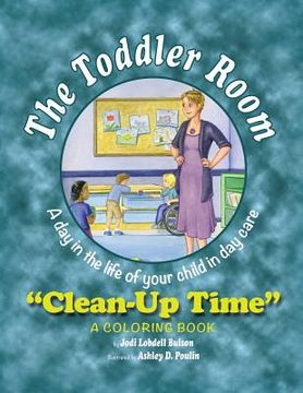 portada The Toddler Room: Clean-Up Time (en Inglés)