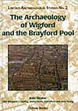 portada Archaeology of Wigford and the Brayford Pool (Lincoln Archaeology Studies) (en Inglés)