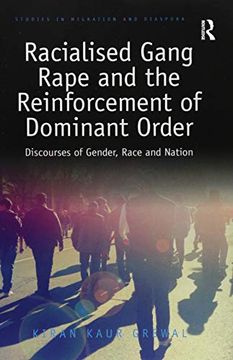 portada Racialised Gang Rape and the Reinforcement of Dominant Order: Discourses of Gender, Race and Nation (in English)