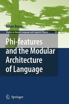 portada phi-features and the modular architecture of language (en Inglés)