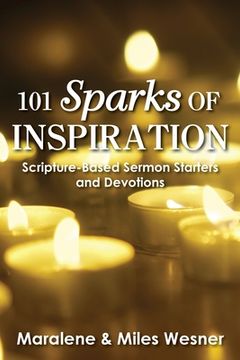 portada 101 Sparks of Inspiration: Scripture-Based Sermon Starters and Devotions (en Inglés)