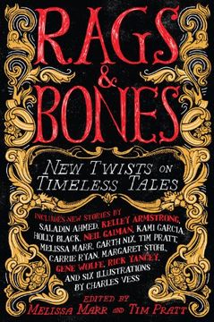 portada Rags & Bones: New Twists on Timeless Tales (en Inglés)