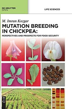 portada Mutation Breeding in Chickpea: Perspectives and Prospects for Food Security (en Inglés)
