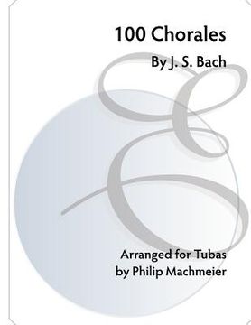 portada 100 Chorales by J. S. Bach