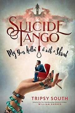 portada Suicide Tango: My Year Killin' it With a Shrink (en Inglés)
