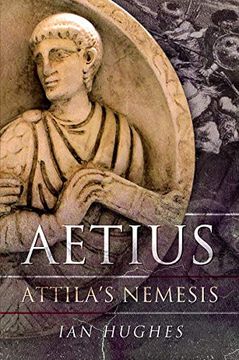 portada Aetius: Attila's Nemesis (en Inglés)