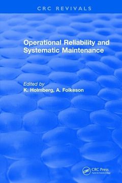 portada Operational Reliability and Systematic Maintenance (in English)