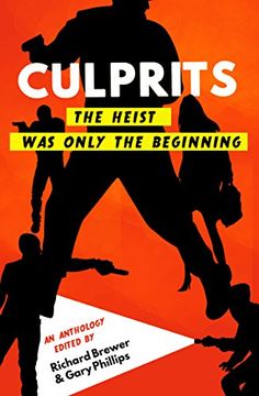 portada Culprits: The Heist Was Just the Beginning (en Inglés)