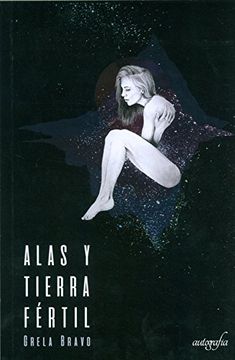 portada Alas y Tierra Fertil (in Spanish)
