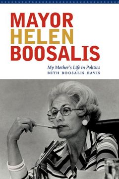 portada Mayor Helen Boosalis: My Mother's Life in Politics