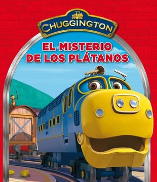 portada El misterio de los plátanos (Chuggington) (in Spanish)