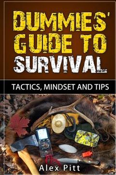 portada Dummies' Guide to Survival: Tactics, Mindset and Tips (in English)