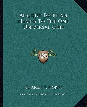 portada ancient egyptian hymns to the one universal god (in English)