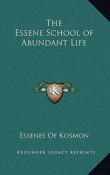 portada the essene school of abundant life (en Inglés)