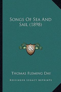 portada songs of sea and sail (1898) (in English)