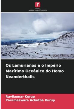 portada Os Lemurianos e o Império Marítimo Oceânico do Homo Neanderthalis (in Portuguese)