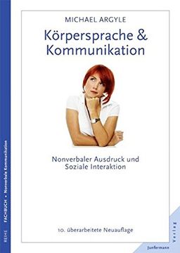 portada Körpersprache & Kommunikation: Nonverbaler Ausdruck und Soziale Interaktion. Überarbeitete Neuauflage (en Alemán)