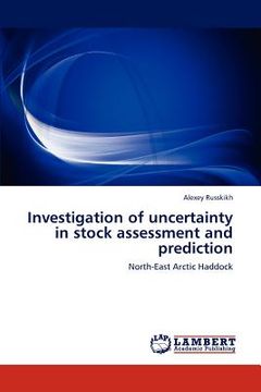 portada investigation of uncertainty in stock assessment and prediction (in English)