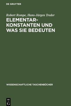 portada Elementarkonstanten und was sie Bedeuten (in German)