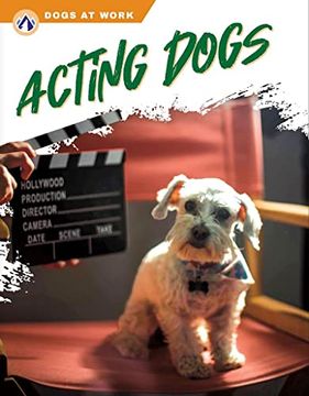 portada Acting Dogs (Dogs at Work) (en Inglés)