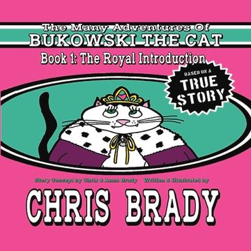 portada The Many Adventures of Bukowski the Cat: Book 1: The Royal Introduction (1) (in English)