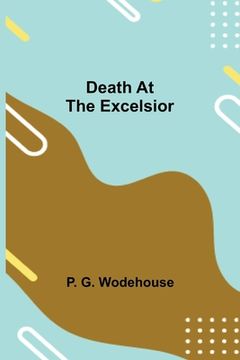 portada Death at the Excelsior (en Inglés)