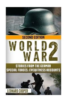 portada World War 2: Stories from the German Special Forces: Eyewitness Accounts (en Inglés)