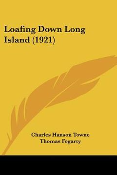 portada loafing down long island (1921) (en Inglés)