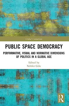 portada Public Space Democracy (Global Connections) (en Inglés)