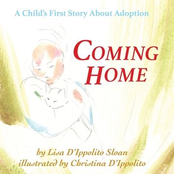 portada Coming Home: A Child's First Story About Adoption (in English)