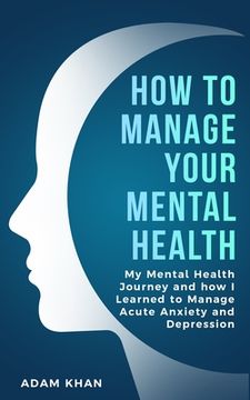 portada How To Manage Your Mental Health (en Inglés)