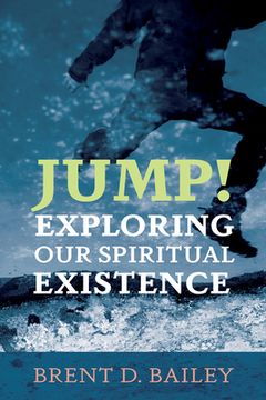 portada Jump! Exploring Our Spiritual Existence (en Inglés)