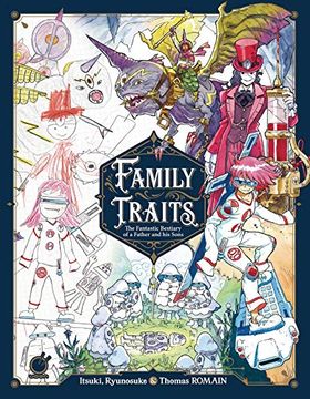 portada Family Traits: The Fantastic Bestiary of a Father and his Sons 