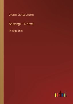 portada Shavings - A Novel: in large print (en Inglés)