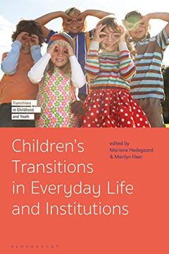 portada Children's Transitions in Everyday Life and Institutions (Transitions in Childhood and Youth) (en Inglés)