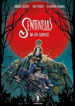 portada Sentinelas da lúa Carmesí (in Galician)