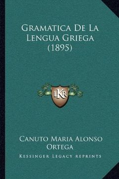 portada Gramatica de la Lengua Griega (1895)