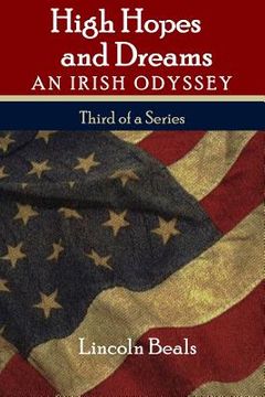 portada High Hopes and Dreams: An Irish Odyssey (in English)