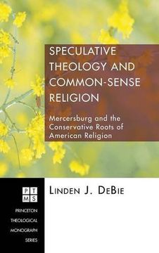 portada Speculative Theology and Common-Sense Religion