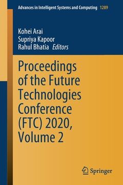 portada Proceedings of the Future Technologies Conference (Ftc) 2020, Volume 2 (en Inglés)