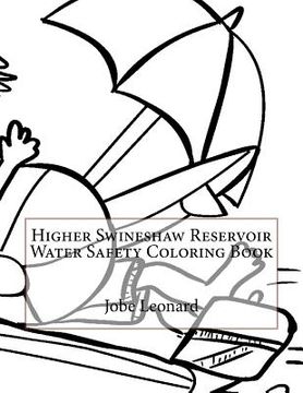 portada Higher Swineshaw Reservoir Water Safety Coloring Book (en Inglés)