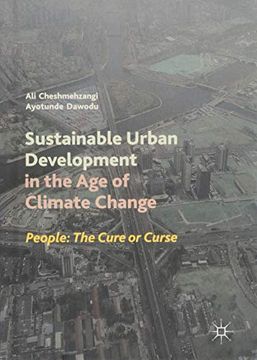 portada Sustainable Urban Development in the age of Climate Change: People: The Cure or Curse (en Inglés)