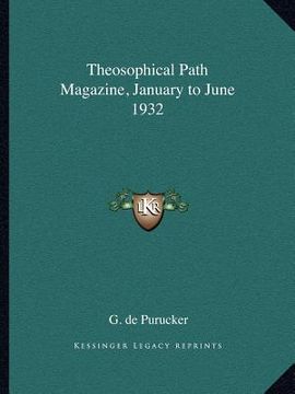 portada theosophical path magazine, january to june 1932 (in English)