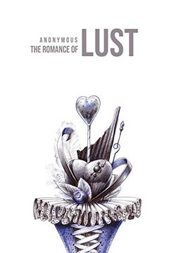 portada The Romance of Lust (en Inglés)