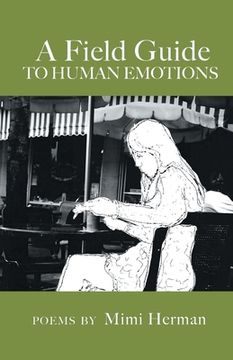 portada A Field Guide to Human Emotions (en Inglés)