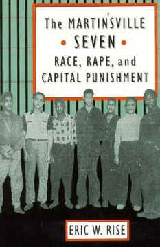 portada The Martinsville Seven: Race, Rape, and Capital Punishment (en Inglés)