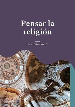 portada Pensar la Religión (in Spanish)