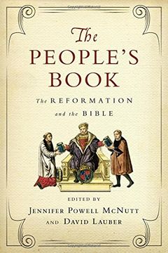 portada The People's Book: The Reformation and the Bible (Wheaton Theology Conference) (in English)